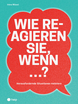 cover image of Wie reagieren Sie, wenn ...? (E-Book)